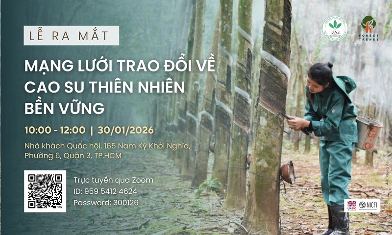 Lễ ra mắt Mạng lưới trao đổi về cao su thiên nhiên bền vững